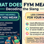 What Does FYM Mean in Text and Slang?