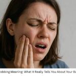 Throbbing Meaning: What It Really Tells You About Your Body